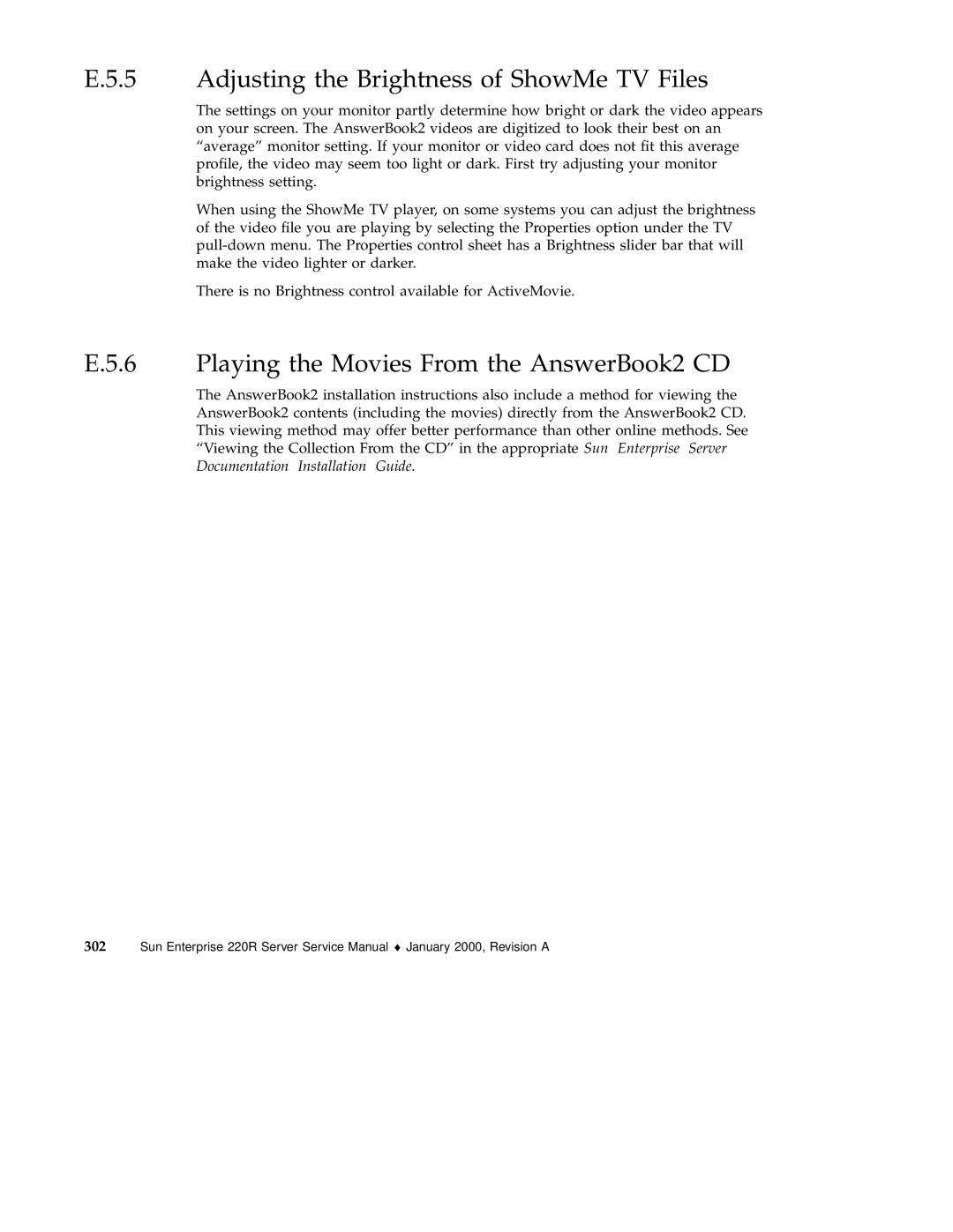 Sun Microsystems 220R Adjusting the Brightness of ShowMe TV Files, Playing the Movies From the AnswerBook2 CD 