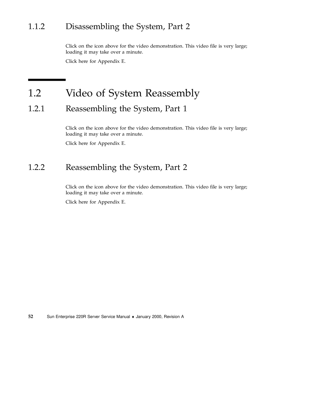 Sun Microsystems 220R service manual Video of System Reassembly, Reassembling the System, Part 