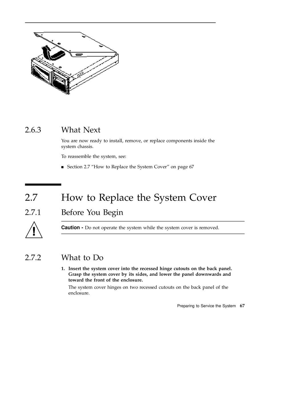 Sun Microsystems 220R service manual How to Replace the System Cover, Before You Begin What to Do 