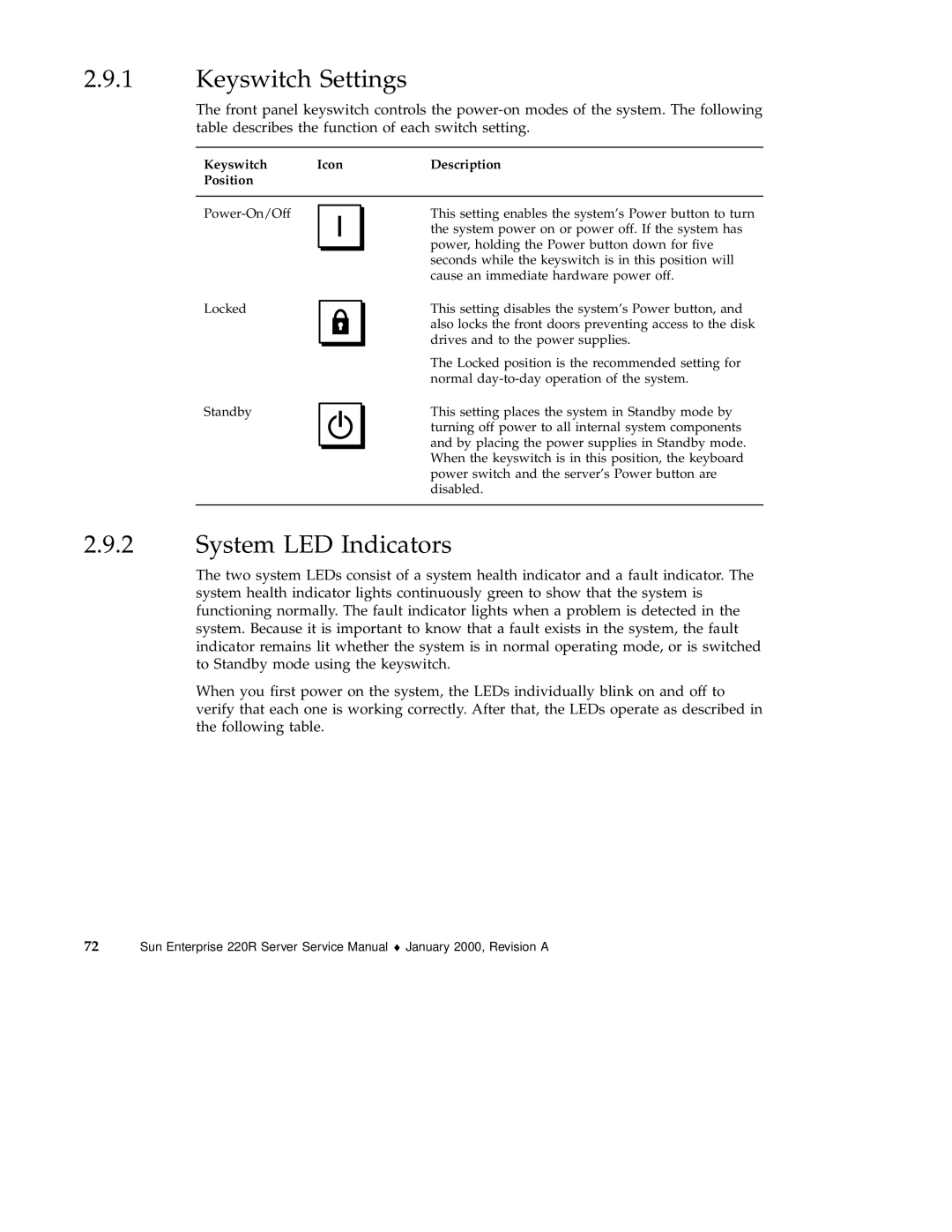 Sun Microsystems 220R service manual Keyswitch Settings, System LED Indicators 