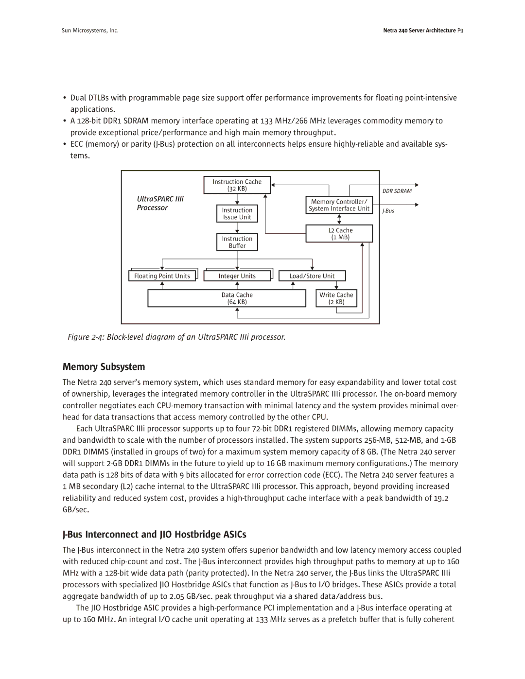 Sun Microsystems 240 manual Memory Subsystem, Bus Interconnect and JIO Hostbridge ASICs 