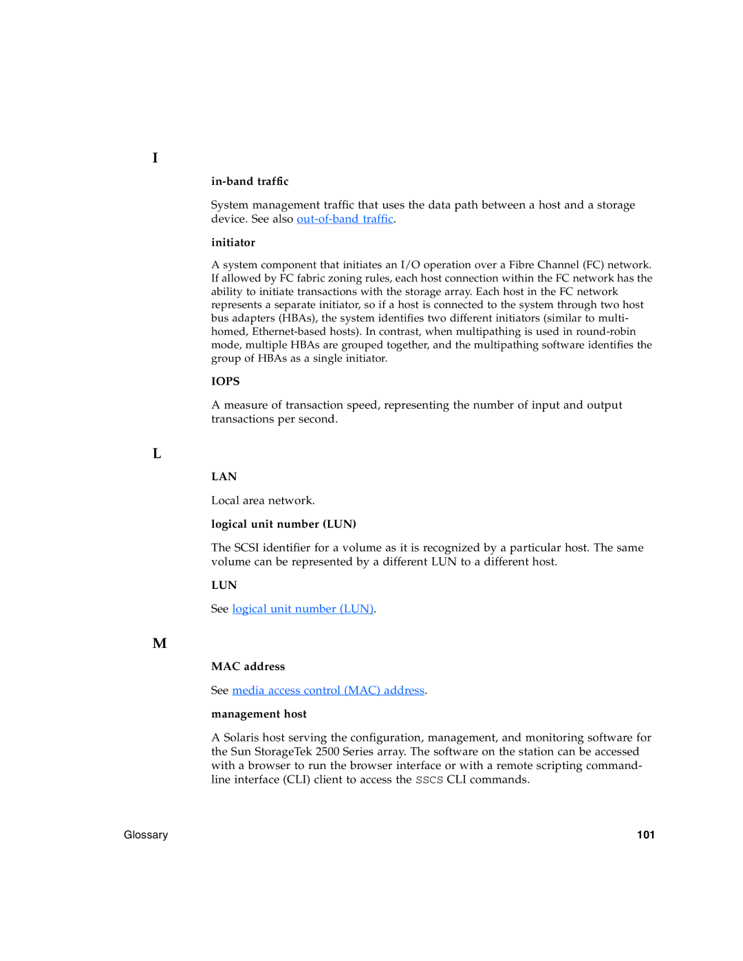 Sun Microsystems 2500 manual In-band traffic, Initiator, Logical unit number LUN, MAC address, Management host 