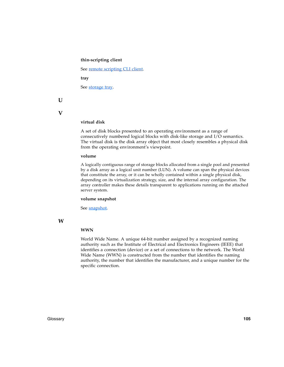 Sun Microsystems 2500 manual Thin-scripting client, Tray, Virtual disk, Volume snapshot 