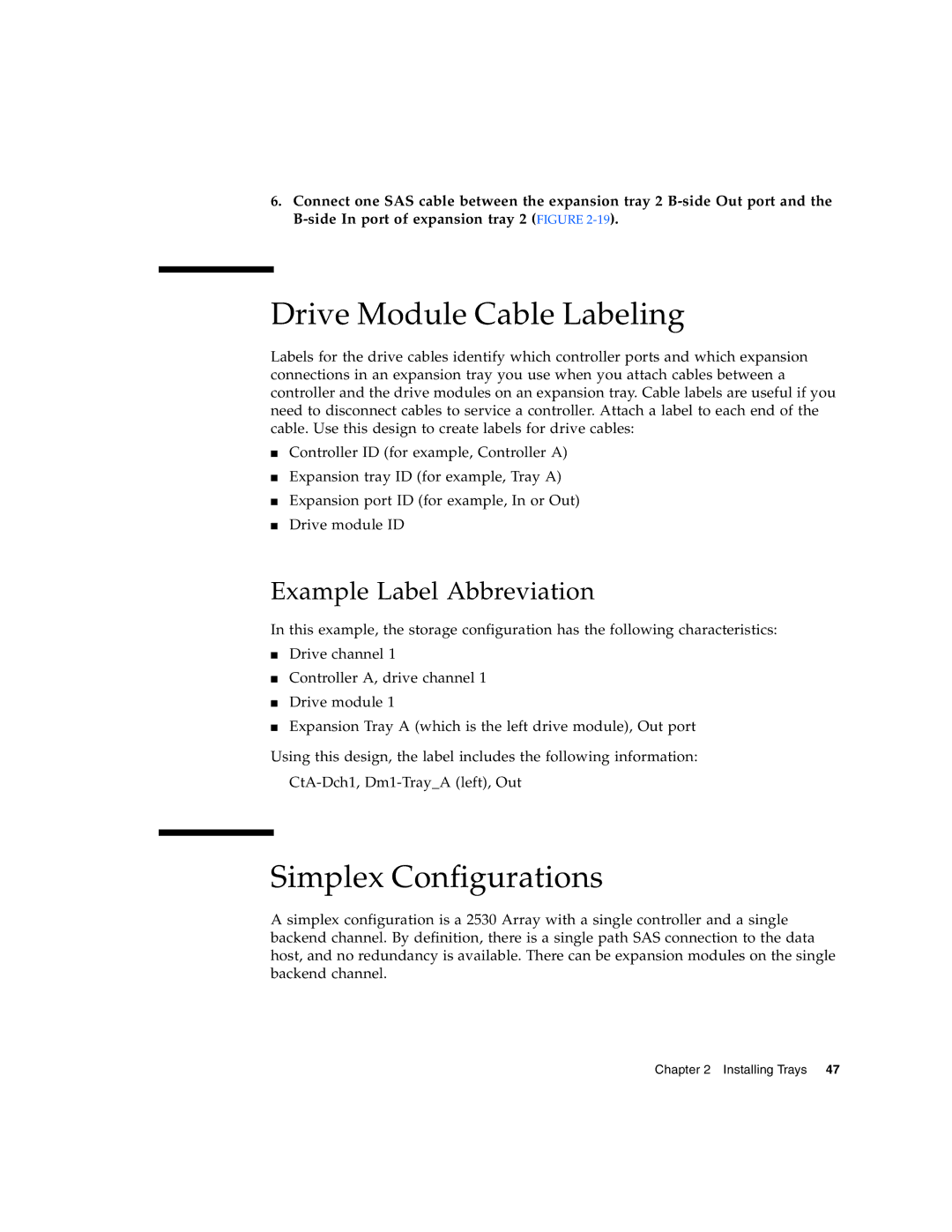 Sun Microsystems 2500 manual Drive Module Cable Labeling, Simplex Configurations, Example Label Abbreviation 