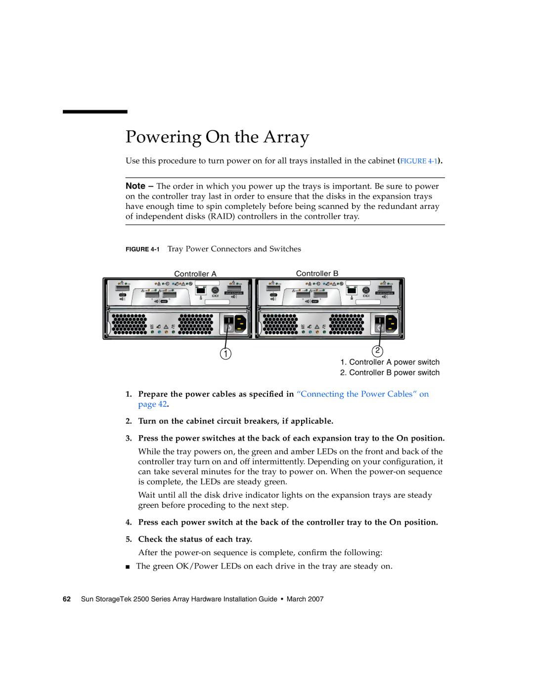 Sun Microsystems 2500 manual Powering On the Array, 1Tray Power Connectors and Switches 