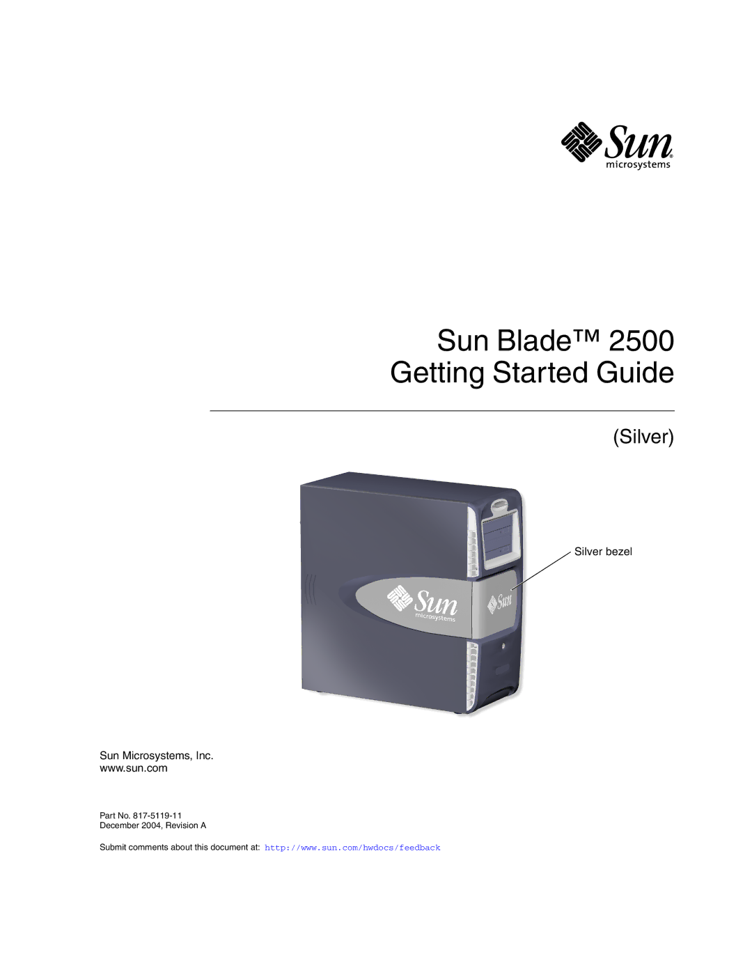 Sun Microsystems 2500 manual Sun Blade Getting Started Guide 