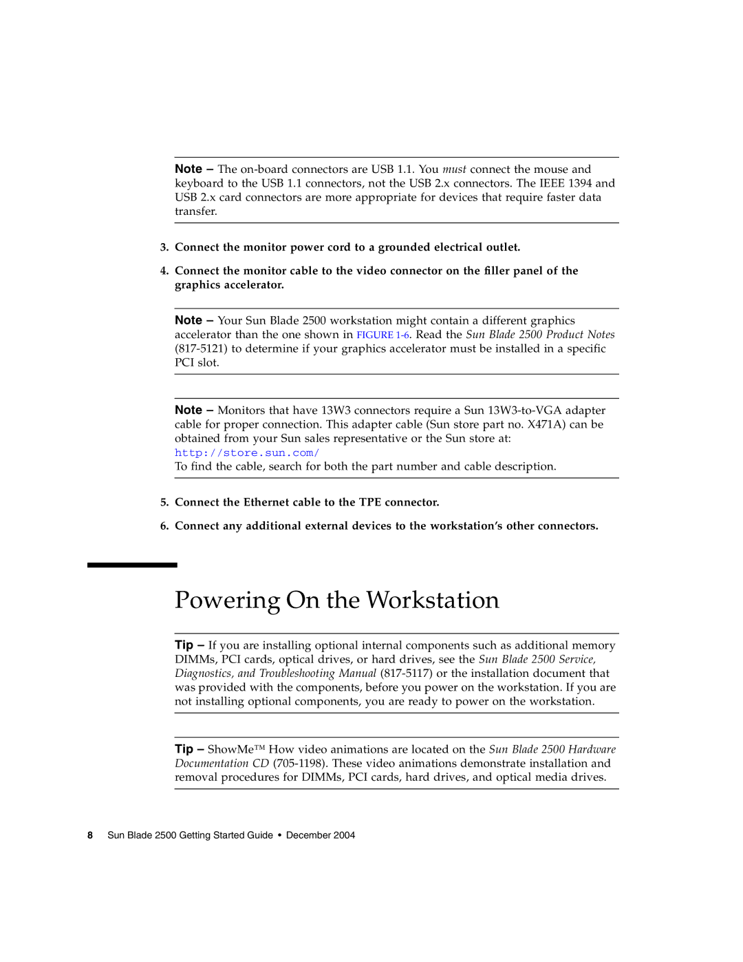 Sun Microsystems 2500 manual Powering On the Workstation 