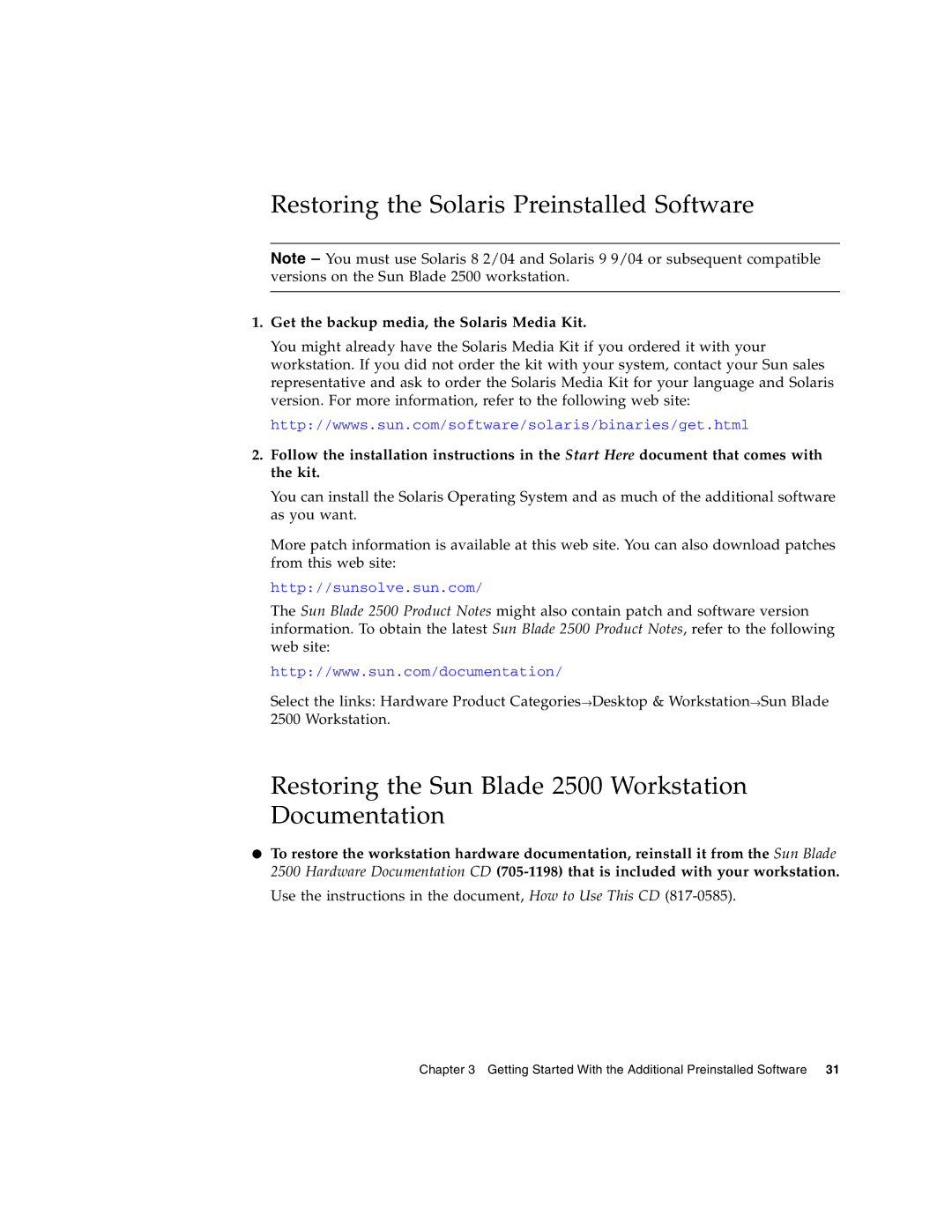 Sun Microsystems Restoring the Solaris Preinstalled Software, Restoring the Sun Blade 2500 Workstation Documentation 