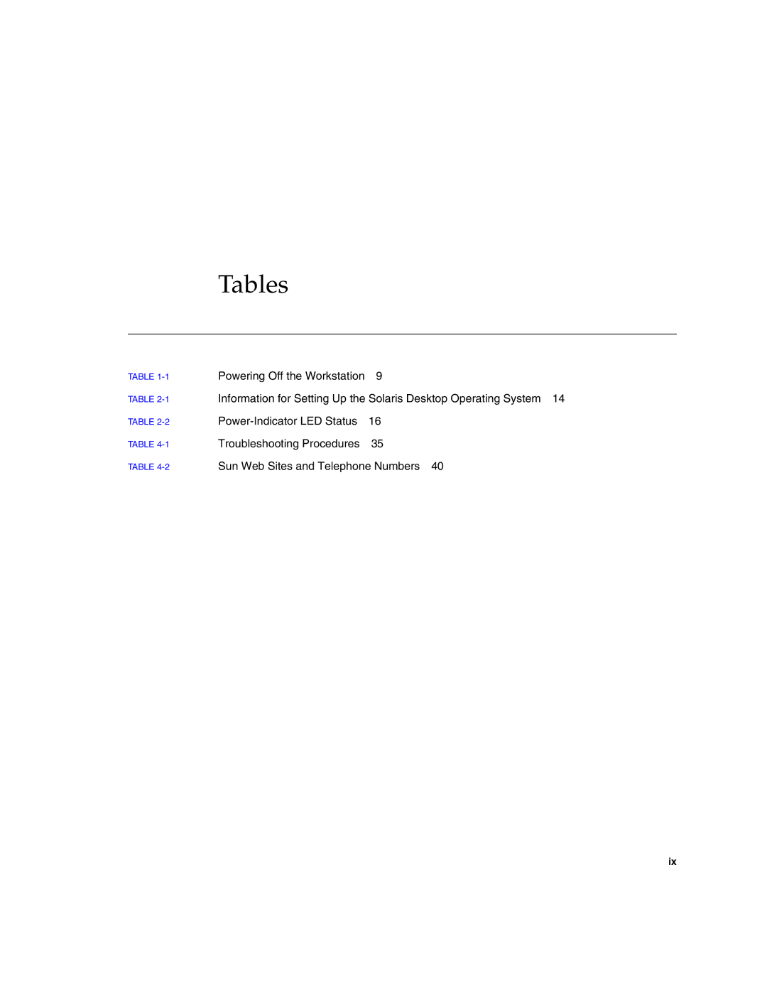 Sun Microsystems 2500 manual Tables 