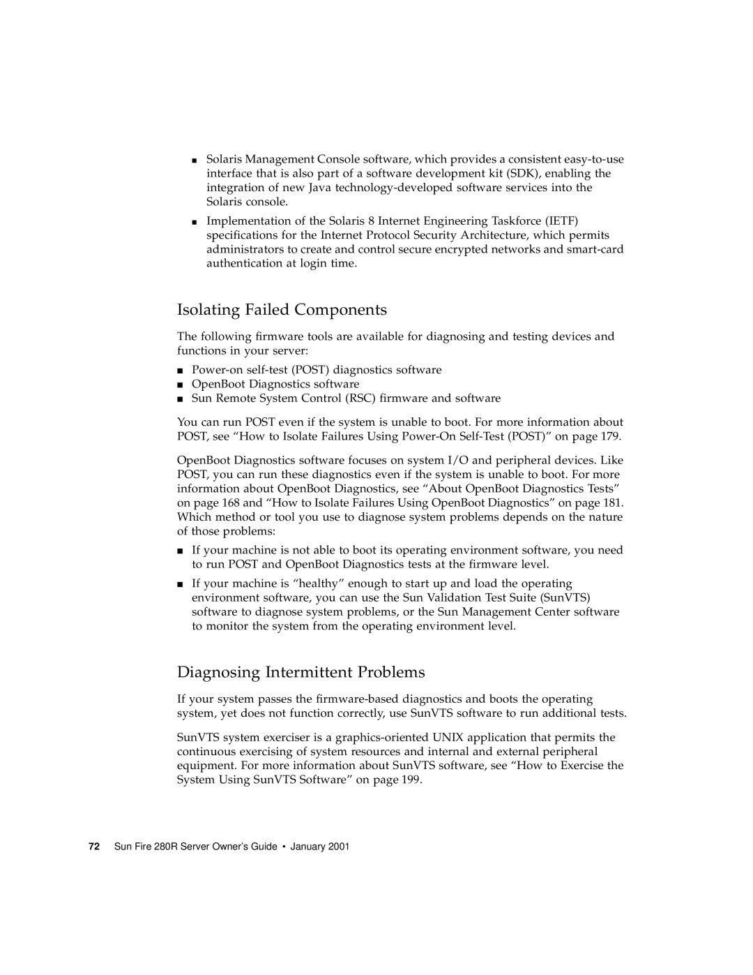 Sun Microsystems 280R manual Isolating Failed Components, Diagnosing Intermittent Problems 