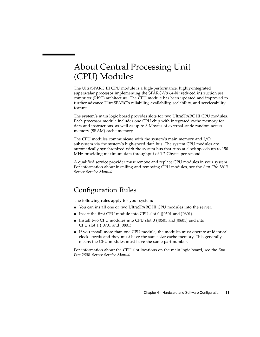 Sun Microsystems 280R manual About Central Processing Unit CPU Modules, Configuration Rules 