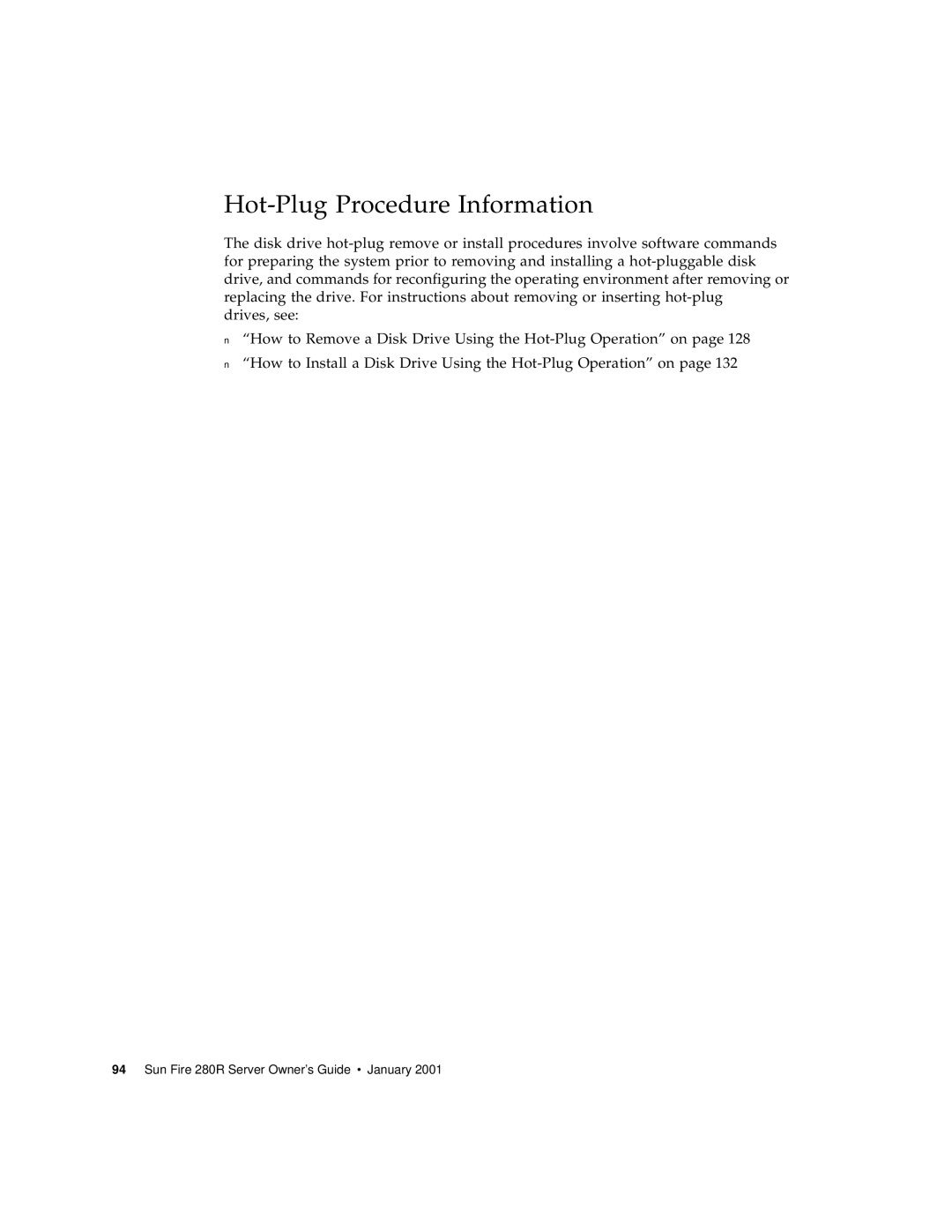 Sun Microsystems 280R manual Hot-Plug Procedure Information 