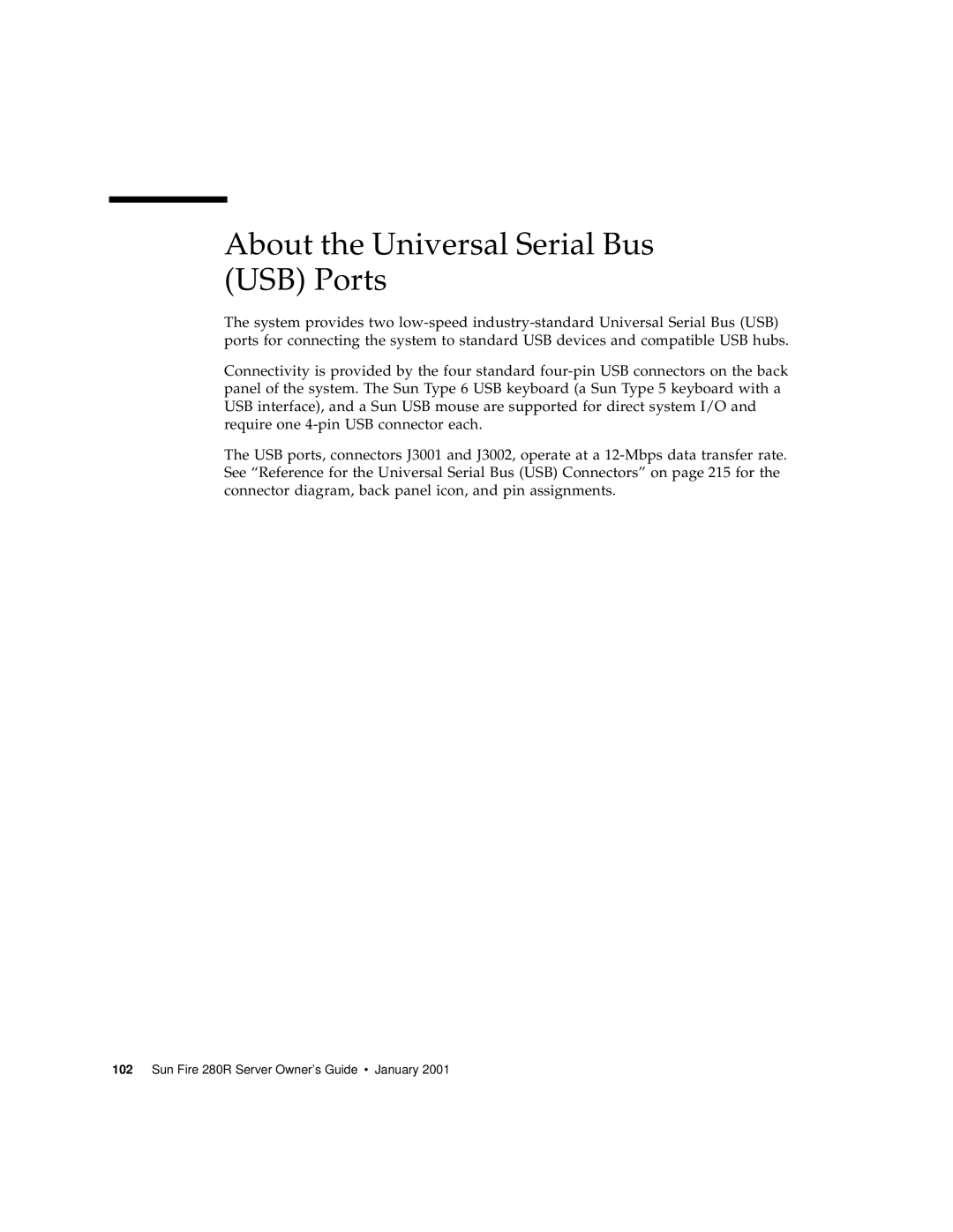 Sun Microsystems 280R manual About the Universal Serial Bus USB Ports 