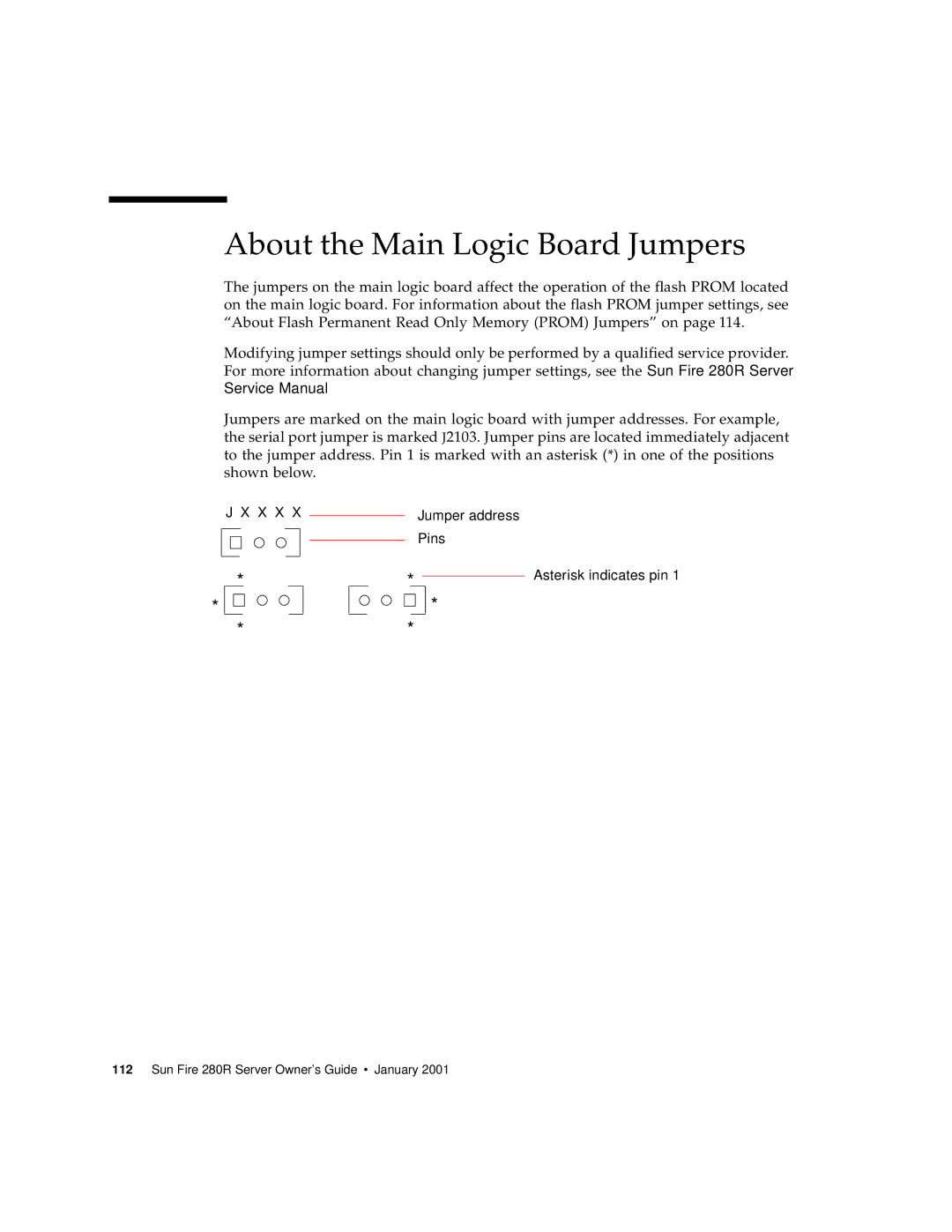 Sun Microsystems 280R manual About the Main Logic Board Jumpers 