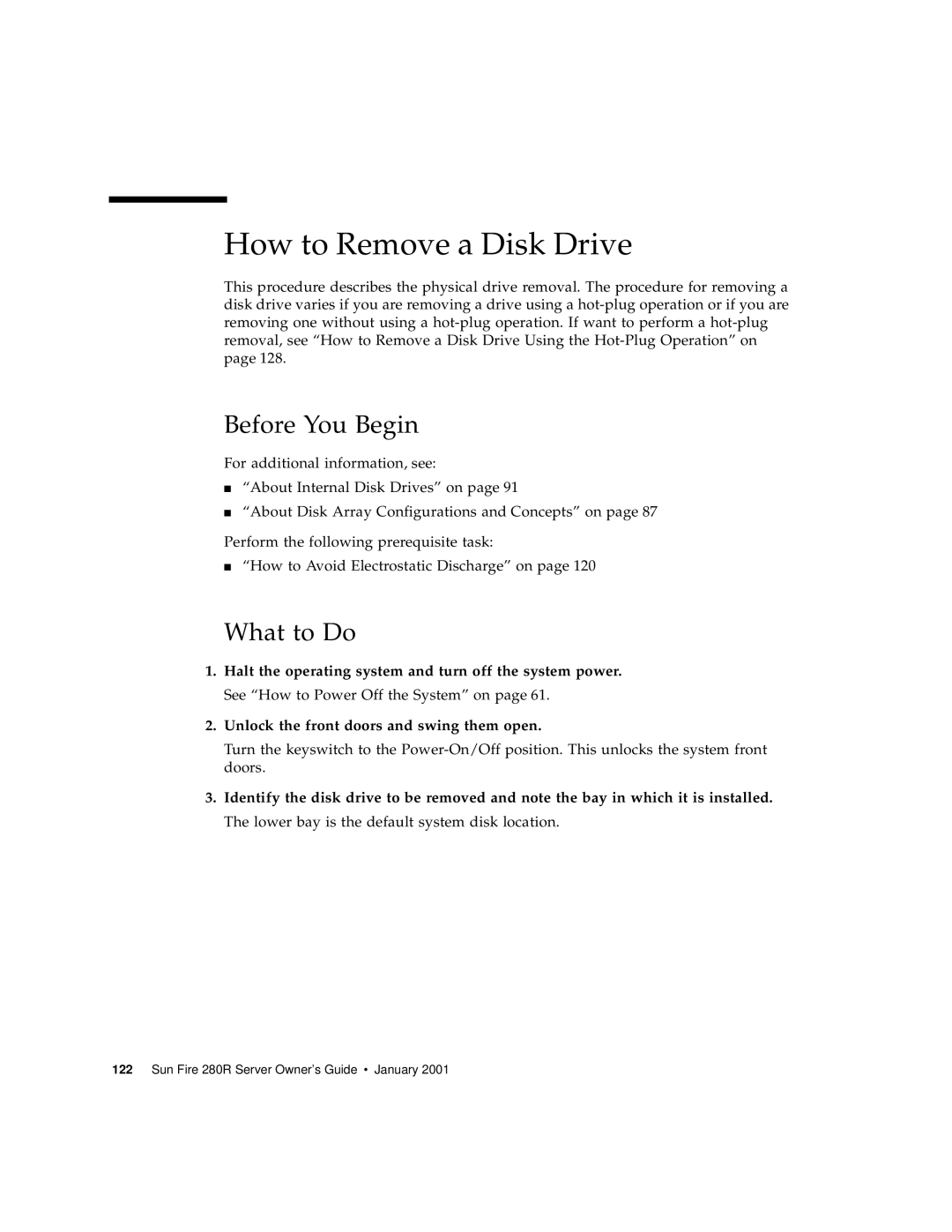 Sun Microsystems 280R manual How to Remove a Disk Drive 