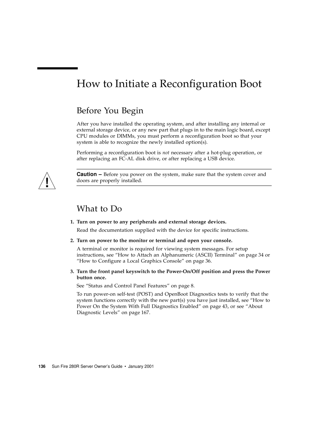 Sun Microsystems 280R manual How to Initiate a Reconfiguration Boot, Before You Begin 