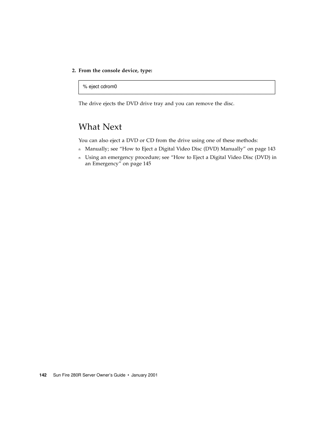 Sun Microsystems 280R manual From the console device, type 