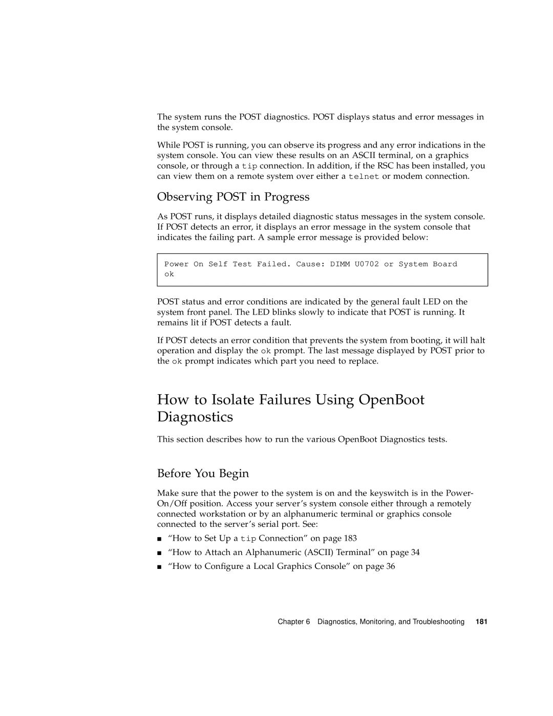 Sun Microsystems 280R manual How to Isolate Failures Using OpenBoot Diagnostics, Observing Post in Progress 