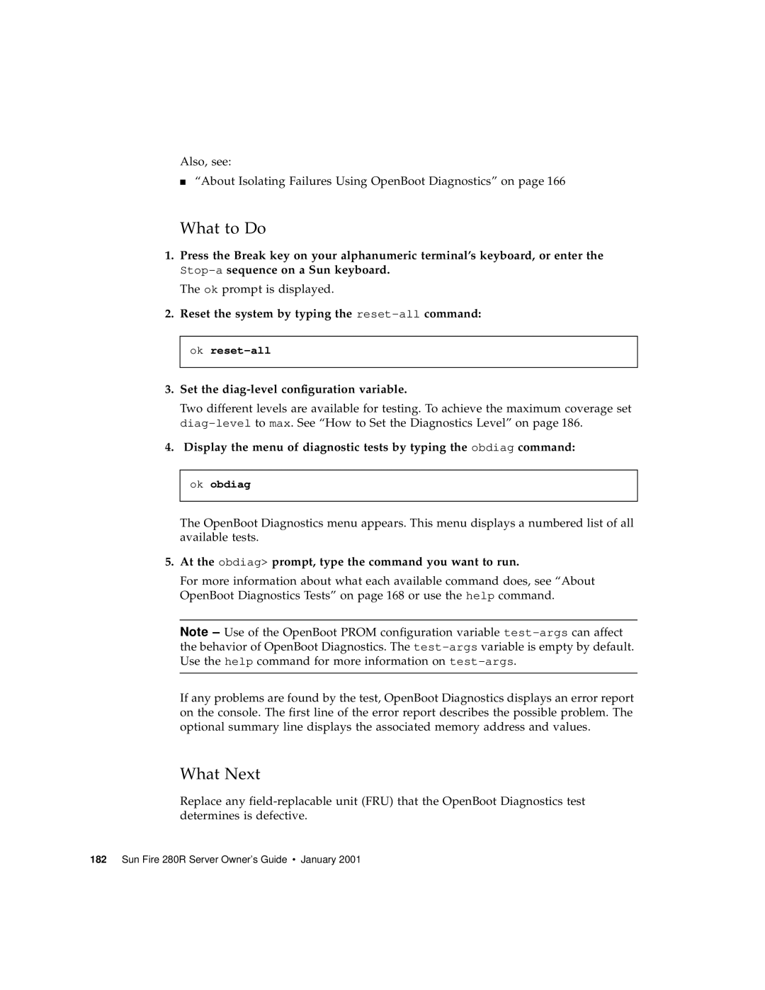 Sun Microsystems 280R manual What Next, Reset the system by typing the reset-allcommand 