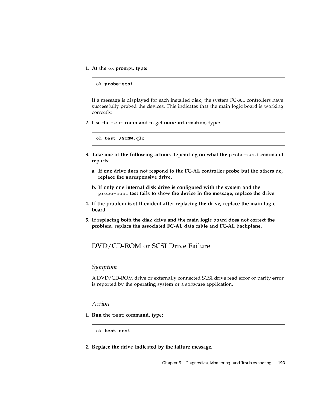 Sun Microsystems 280R manual DVD/CD-ROM or Scsi Drive Failure, Run the test command, type 