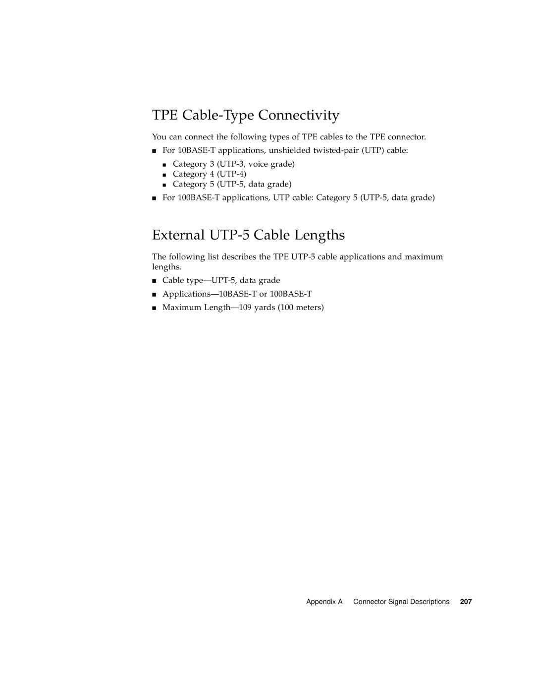 Sun Microsystems 280R manual TPE Cable-Type Connectivity, External UTP-5 Cable Lengths 