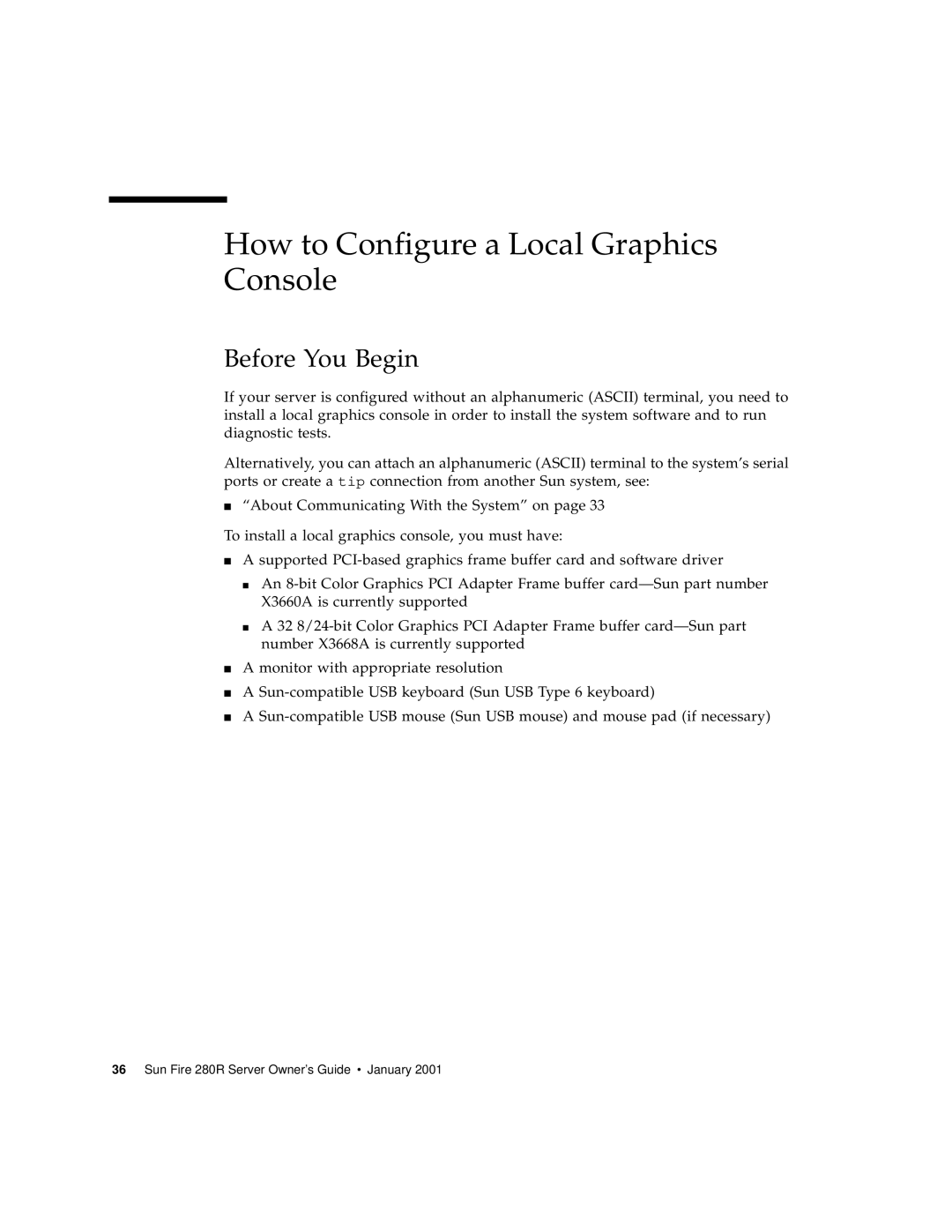 Sun Microsystems 280R manual How to Configure a Local Graphics Console 