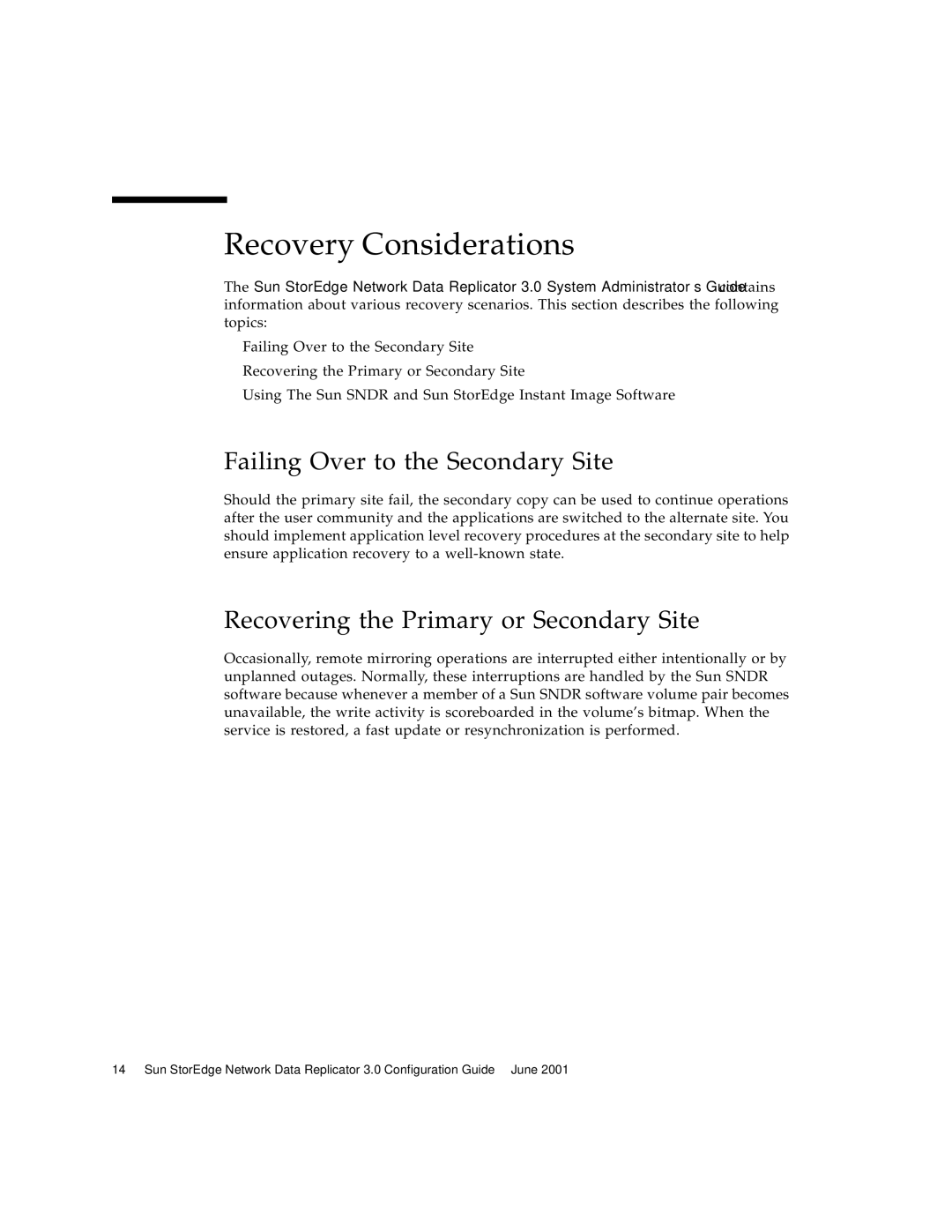 Sun Microsystems 3 Recovery Considerations, Failing Over to the Secondary Site, Recovering the Primary or Secondary Site 