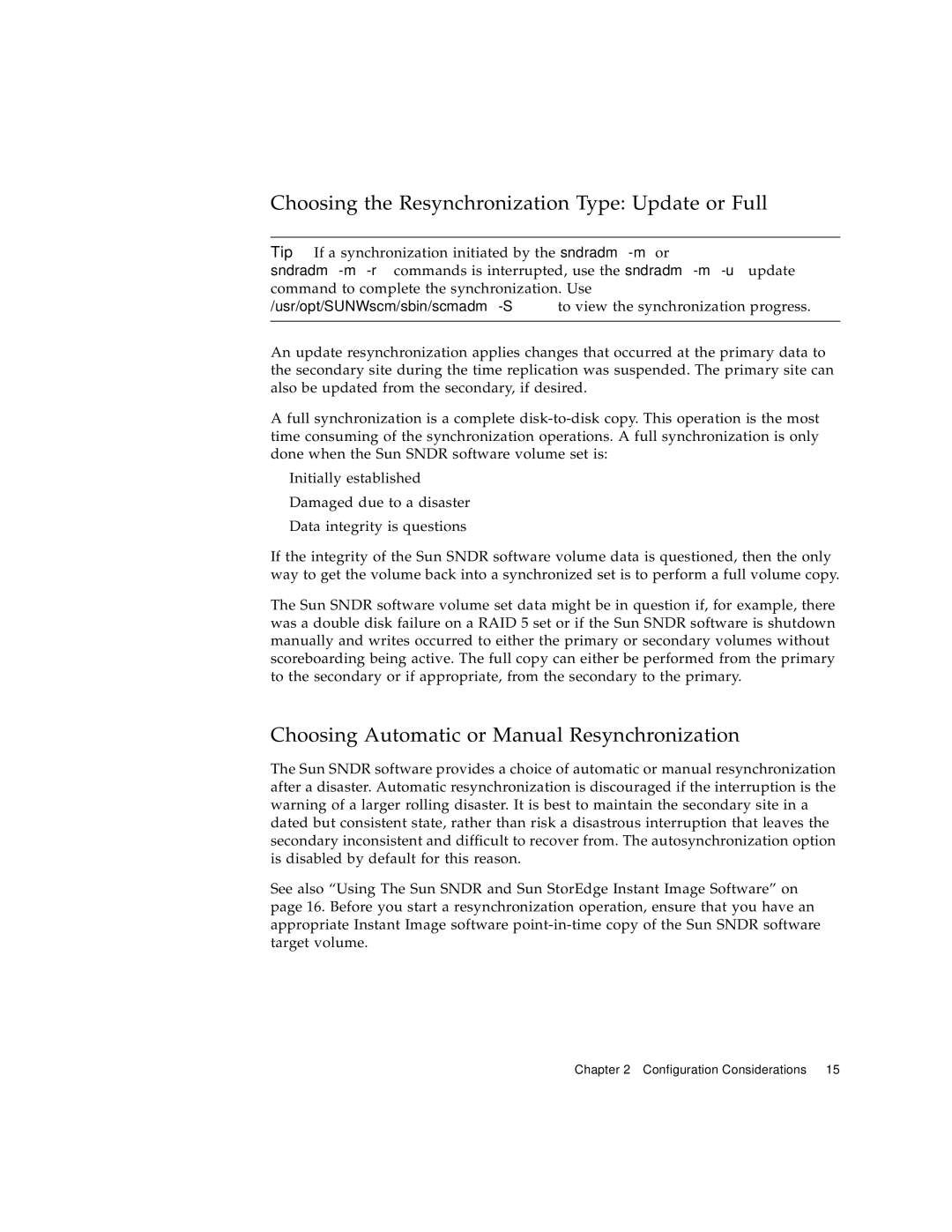 Sun Microsystems 3 manual Choosing the Resynchronization Type Update or Full 