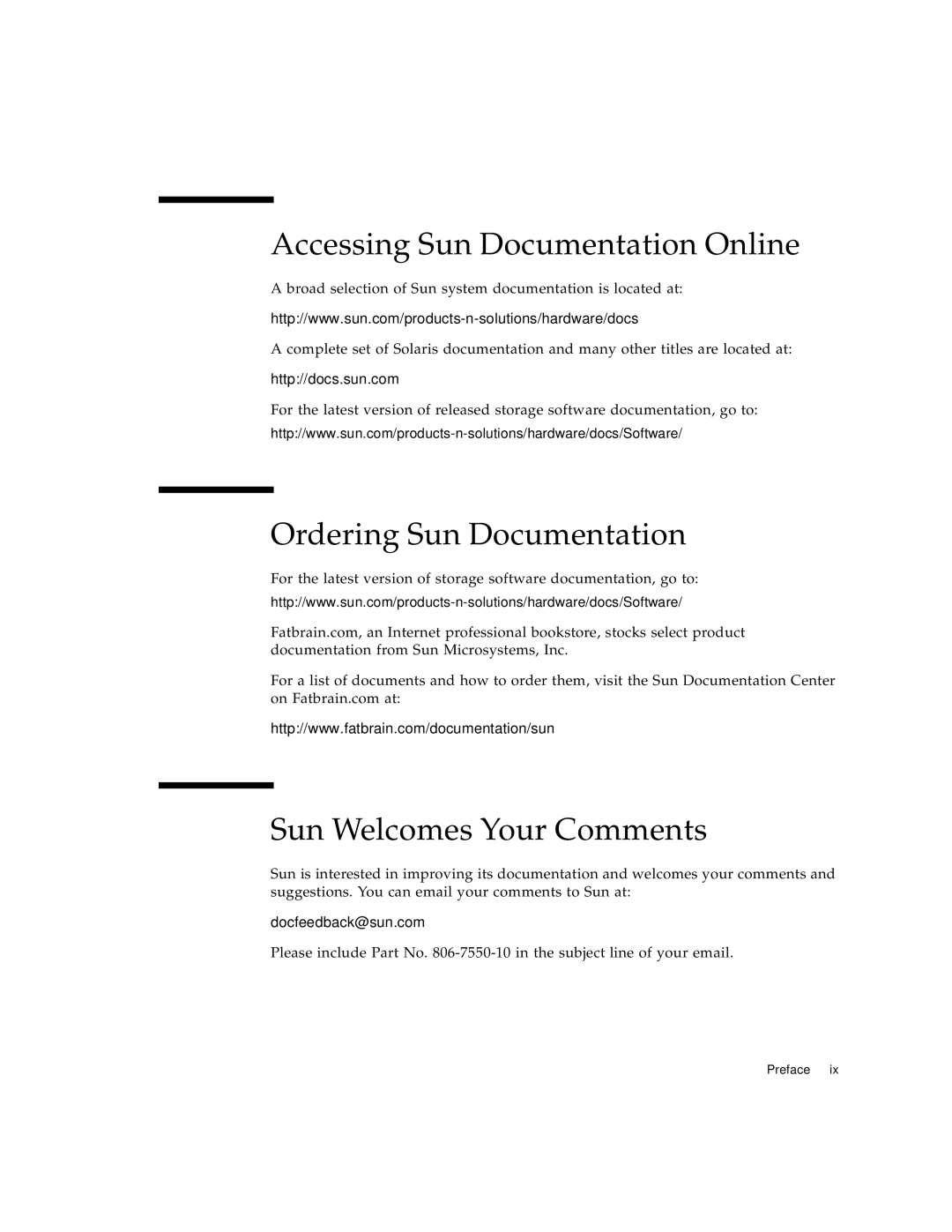 Sun Microsystems 3 manual Accessing Sun Documentation Online, Ordering Sun Documentation, Sun Welcomes Your Comments 