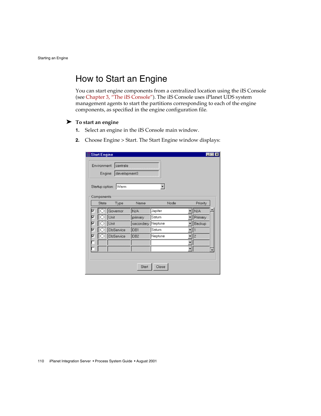 Sun Microsystems 3 manual How to Start an Engine, To start an engine 