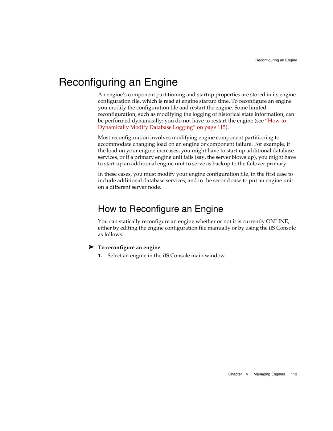 Sun Microsystems 3 manual Reconfiguring an Engine, How to Reconfigure an Engine, To reconfigure an engine 