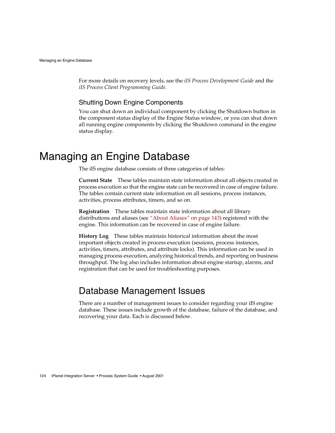 Sun Microsystems 3 manual Managing an Engine Database, Database Management Issues, Shutting Down Engine Components 