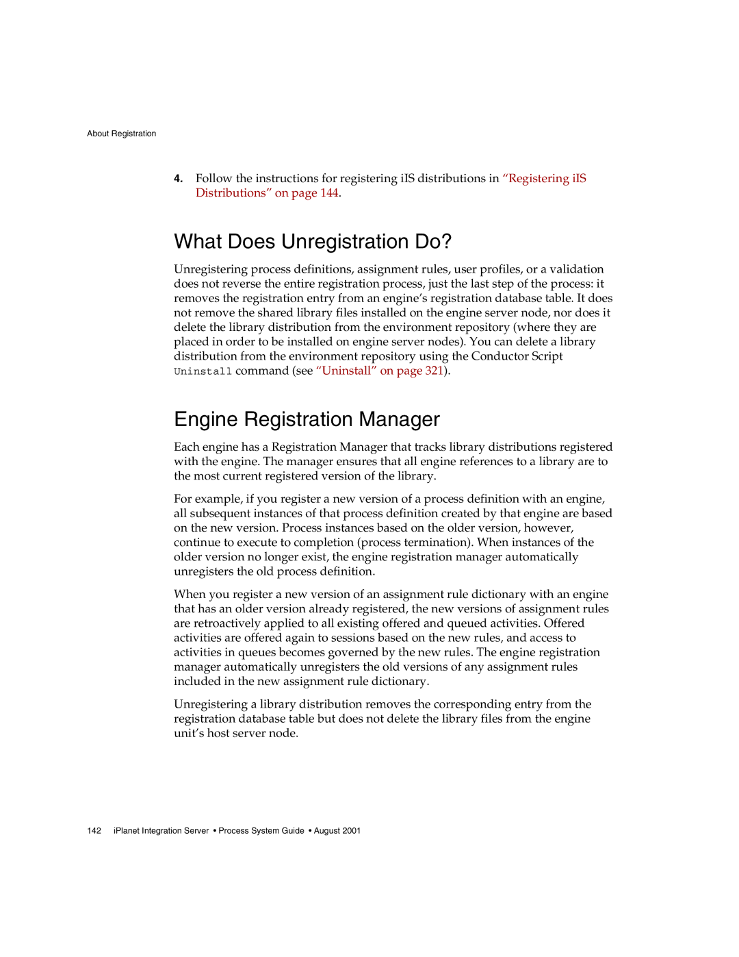 Sun Microsystems 3 manual What Does Unregistration Do?, Engine Registration Manager 