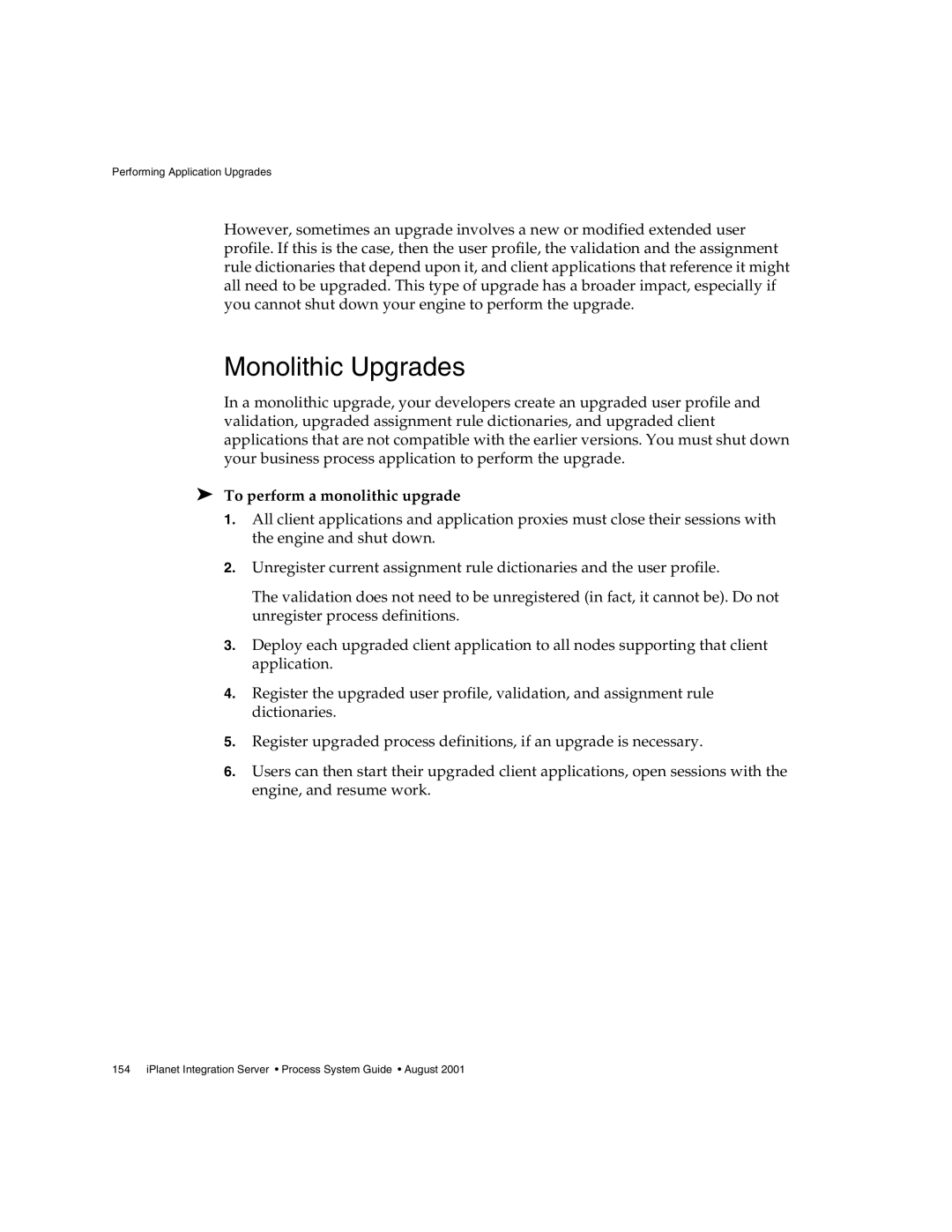 Sun Microsystems 3 manual Monolithic Upgrades, To perform a monolithic upgrade 