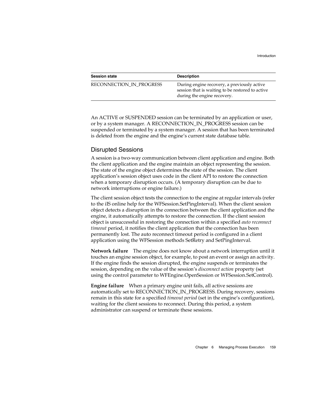 Sun Microsystems 3 manual Disrupted Sessions, Reconnectioninprogress 