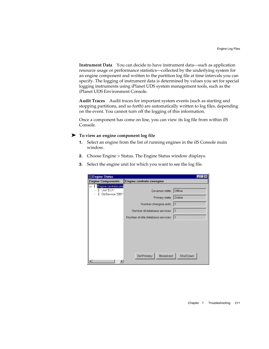 Sun Microsystems 3 manual To view an engine component log file 