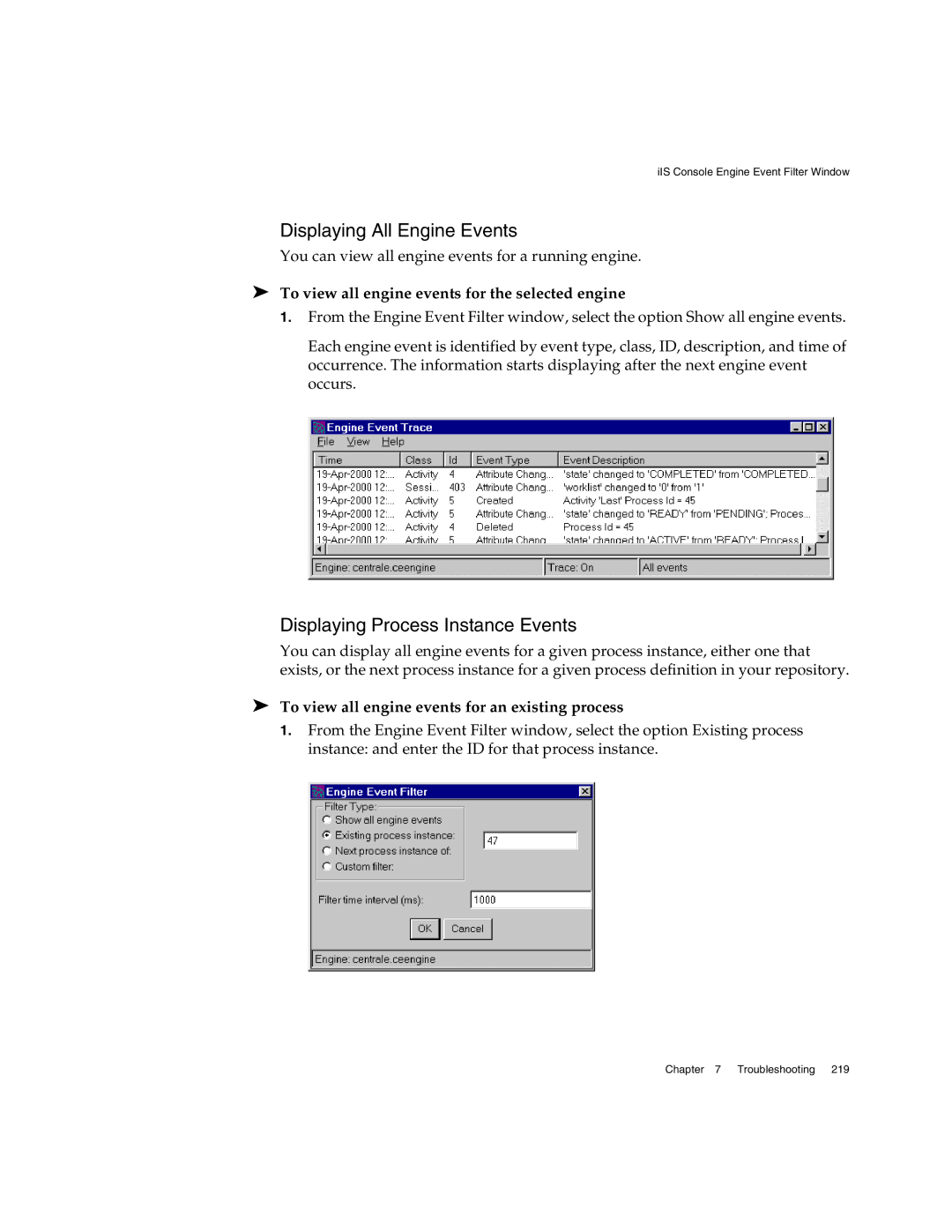 Sun Microsystems 3 manual Displaying All Engine Events, Displaying Process Instance Events 