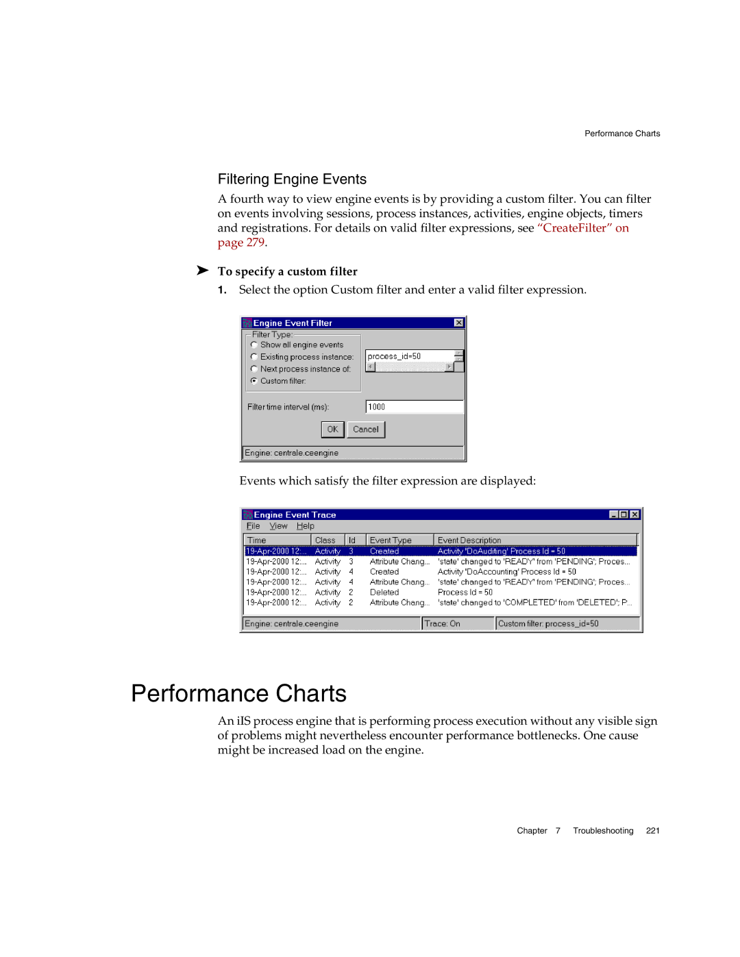 Sun Microsystems 3 manual Performance Charts, Filtering Engine Events, To specify a custom filter 