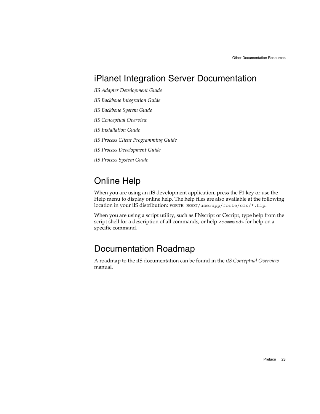 Sun Microsystems 3 manual IPlanet Integration Server Documentation, Online Help, Documentation Roadmap 