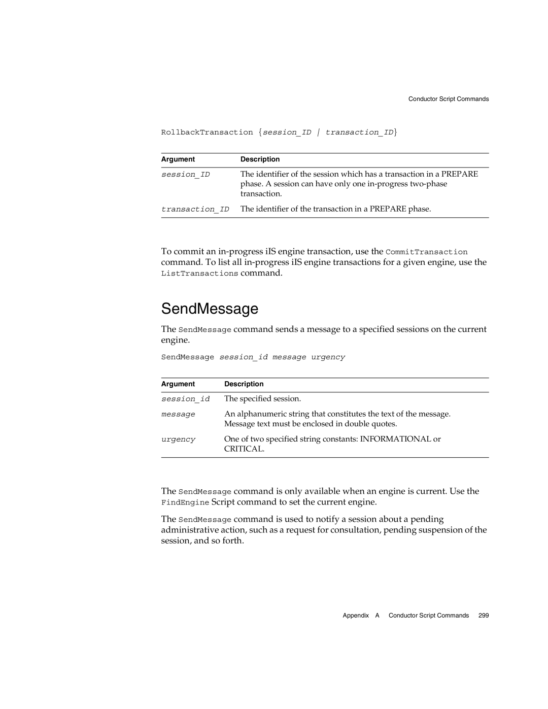 Sun Microsystems 3 manual SendMessage, Critical 