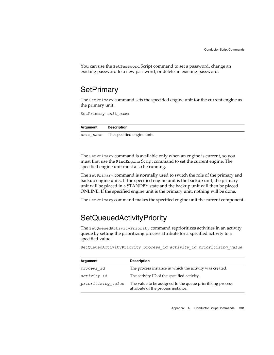 Sun Microsystems 3 manual SetPrimary, SetQueuedActivityPriority 