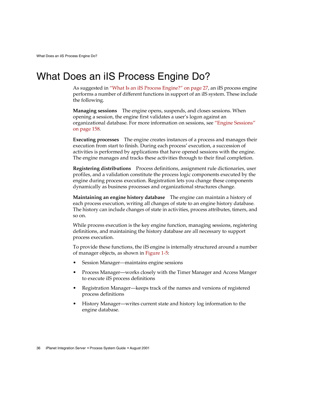 Sun Microsystems 3 manual What Does an iIS Process Engine Do? 