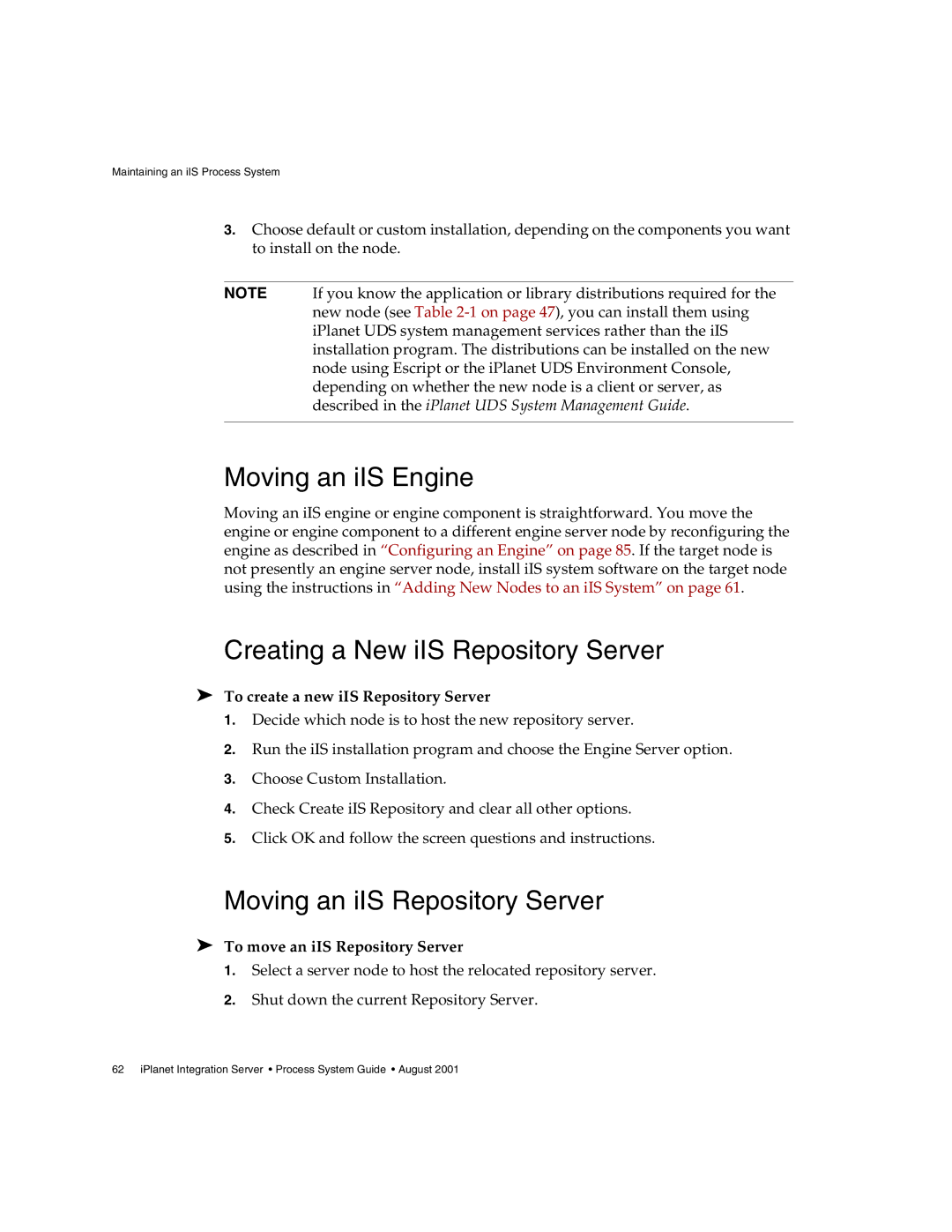 Sun Microsystems 3 manual Moving an iIS Engine, Creating a New iIS Repository Server, Moving an iIS Repository Server 