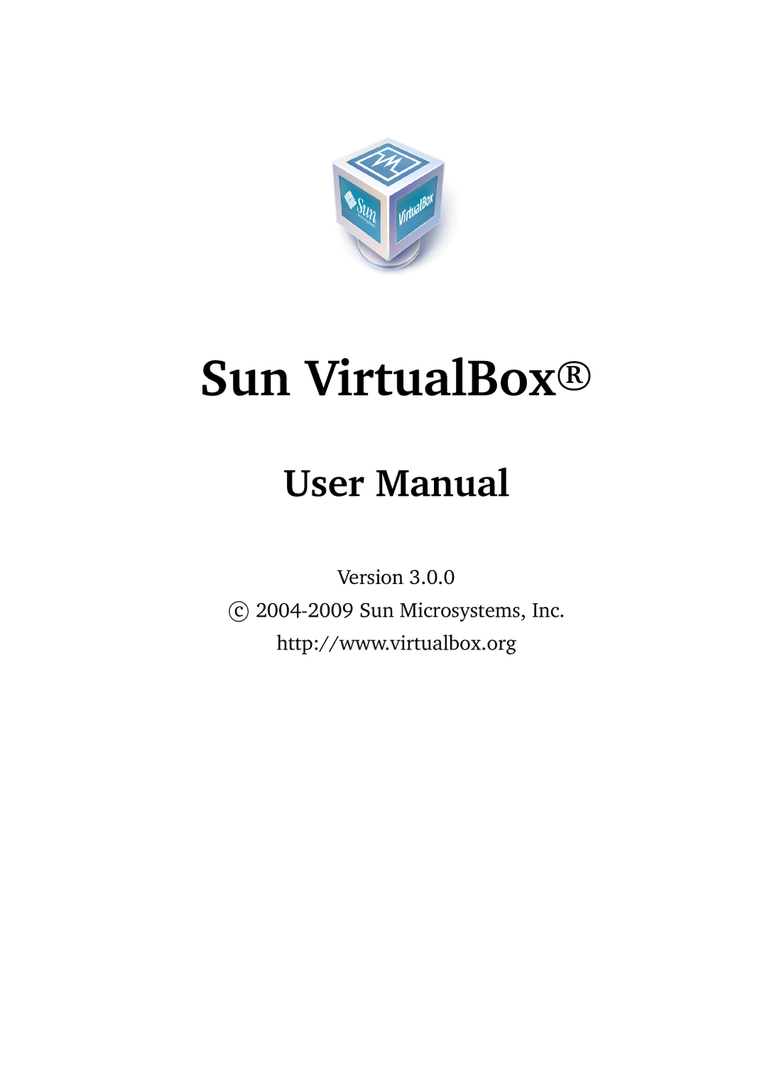 Sun Microsystems 3.0.0 user manual Sun VirtualBoxR 