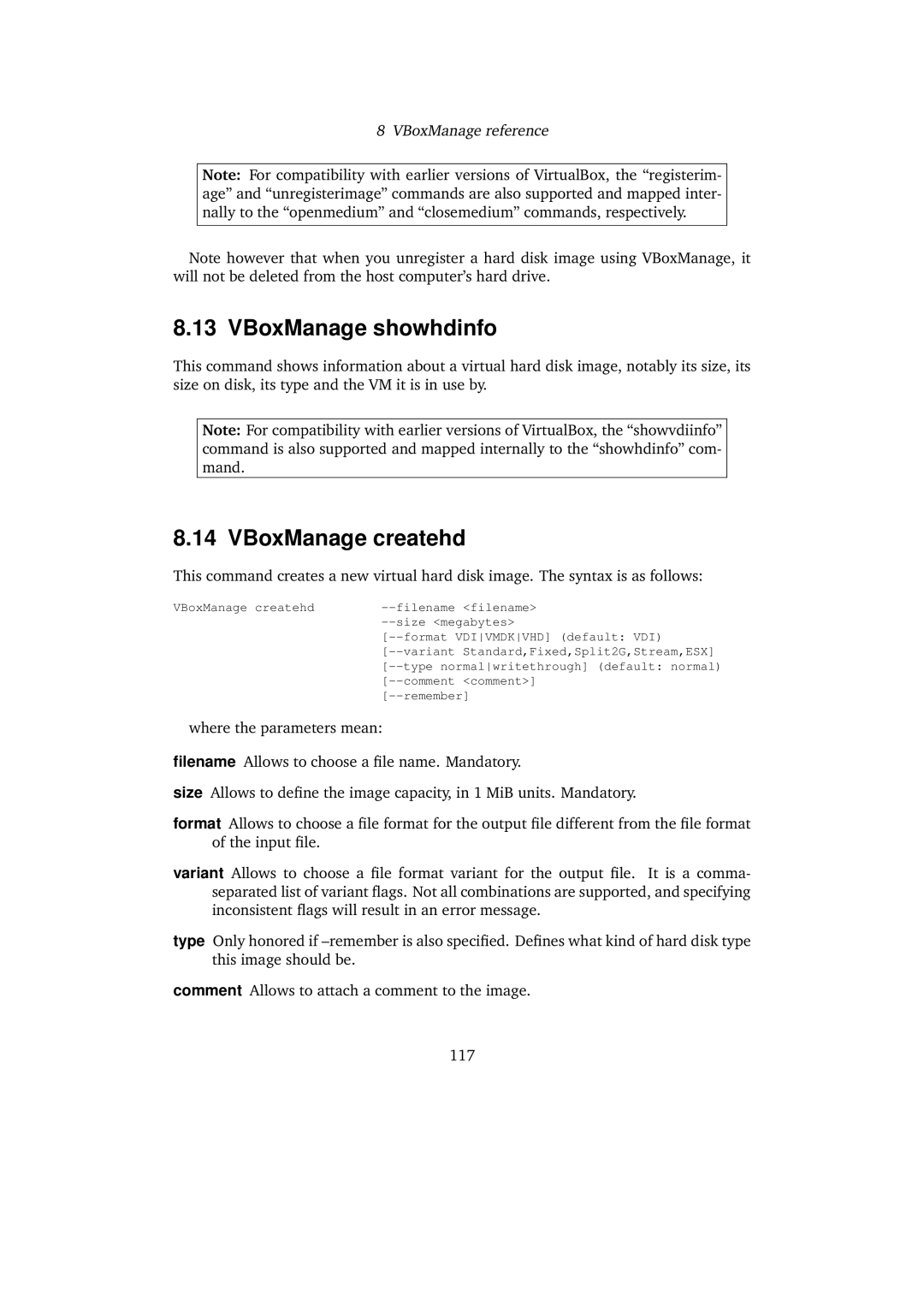 Sun Microsystems 3.0.0 user manual VBoxManage showhdinfo, VBoxManage createhd 