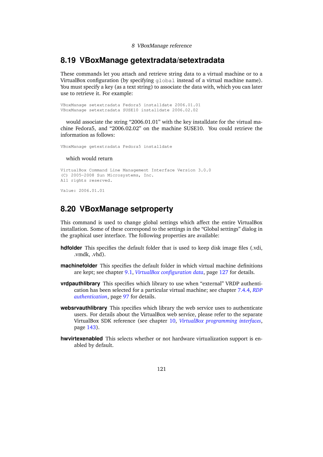 Sun Microsystems 3.0.0 user manual VBoxManage getextradata/setextradata, VBoxManage setproperty 