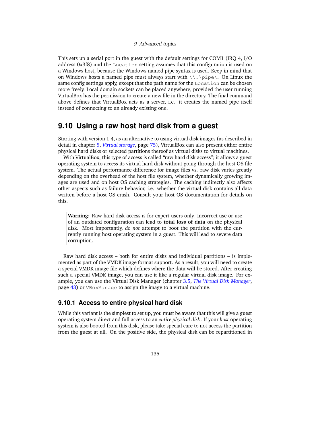 Sun Microsystems 3.0.0 user manual Using a raw host hard disk from a guest, Access to entire physical hard disk 