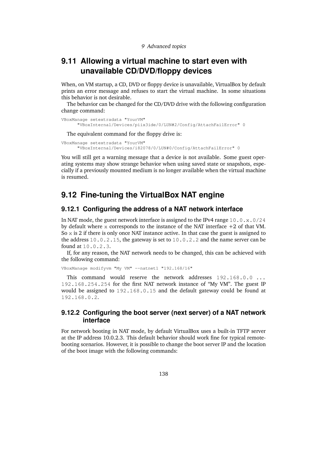 Sun Microsystems 3.0.0 Fine-tuning the VirtualBox NAT engine, 12.1 Conﬁguring the address of a NAT network interface 