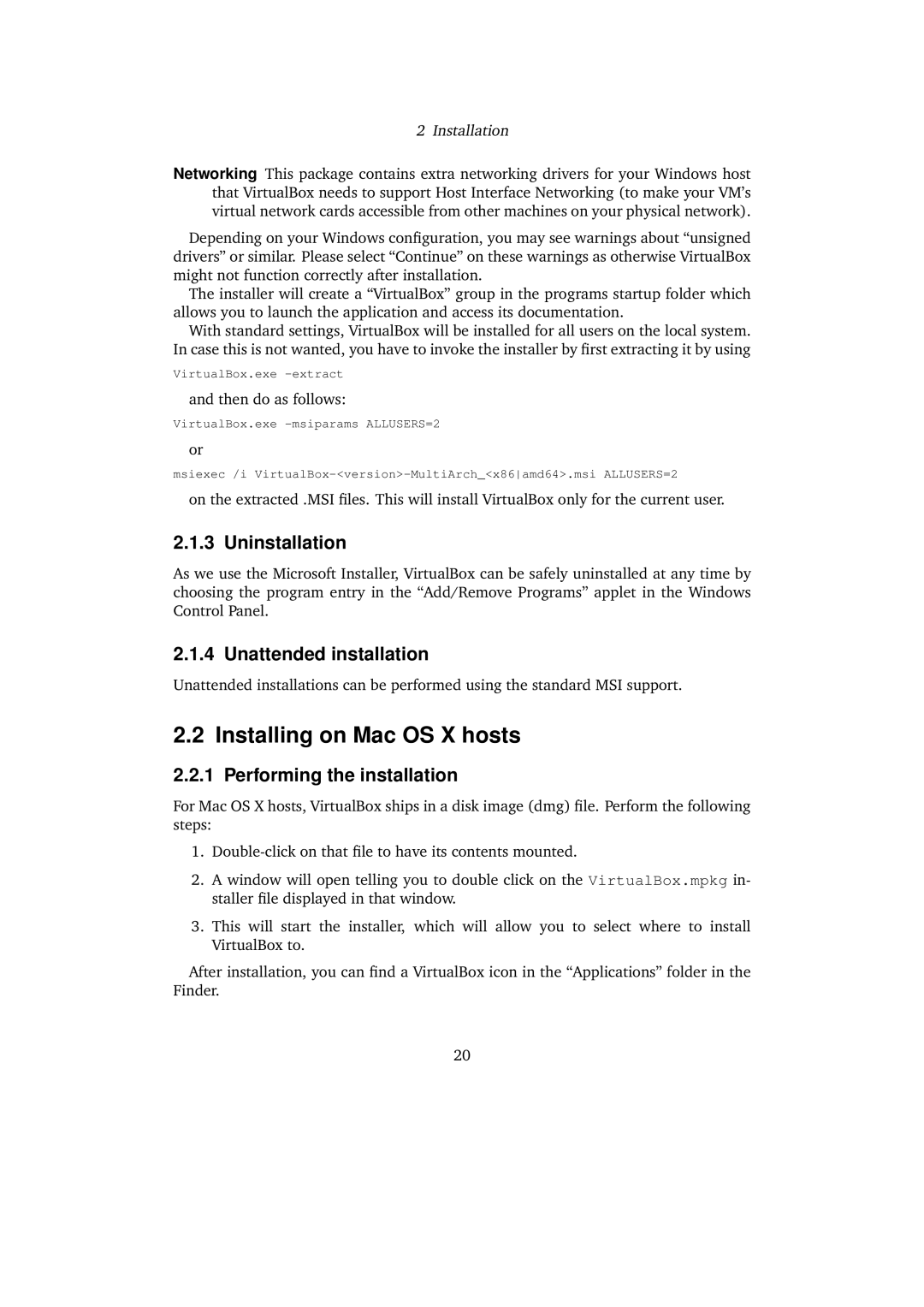 Sun Microsystems 3.0.0 user manual Installing on Mac OS X hosts, Uninstallation, Unattended installation 