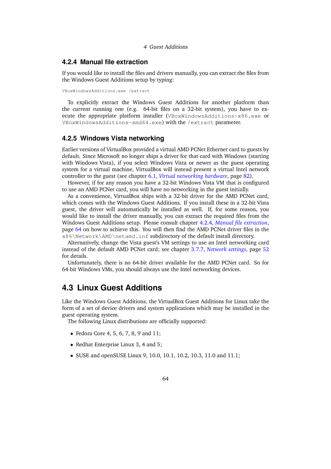 Sun Microsystems 3.0.0 user manual Linux Guest Additions, Manual ﬁle extraction, Windows Vista networking 